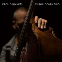 Purchase Avishai Cohen Trio - From Darkness