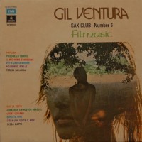 Purchase Gil Ventura - Sax Club 5: Filmusic (Vinyl)