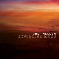 Purchase Josh Nelson - Exploring Mars