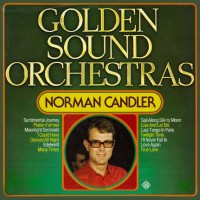 Purchase Norman Candler - Golden Sound Orchestras (Vinyl)