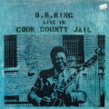 Buy B.B. King - Live In Cook County Jail (Vinyl) Mp3 Download