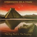 Buy Strangers On A Train - The Key Part 1: The Prophecy Mp3 Download