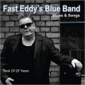 Buy Fast Eddy's Blue Band - Blues & Songs: Best Of 25 Years Mp3 Download