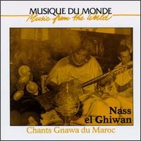 Purchase Nass El Ghiwane - Chants Gnawa Du Maroc