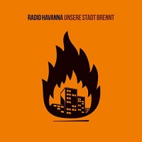 Purchase Radio Havanna - Unsere Stadt Brennt