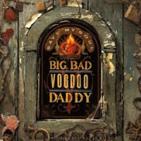 Purchase Big Bad Voodoo Daddy - Save My Soul