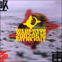 Purchase Buck-Tick - Warp Days 20020616 Bay Nk Hall