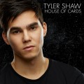 Buy Tyler Shaw - House Of Cards (CDS) Mp3 Download