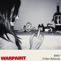 Purchase Warpaint - No Way Out / I'll Start Believing (CDS)
