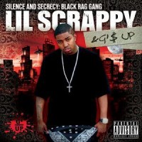 Purchase Lil Scrappy & G'$ Up - Silence & Secrecy: Black Rag Gang