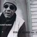 Buy Sunny Murray - Perles Noires Vol. 2 Mp3 Download