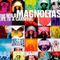 Buy The Wild Magnolias - Life Is A Carnival Mp3 Download