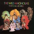 Buy The Wild Magnolias - They Call Us Wild Mp3 Download