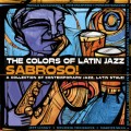 Buy VA - The Colors Of Latin Jazz - Sabroso! Mp3 Download