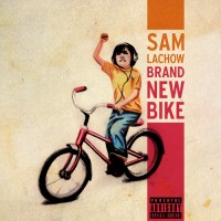 Purchase Sam Lachow - Brand New Bike