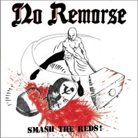 Purchase No Remorse - Smash The Reds! (Live)