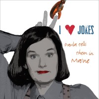 Purchase Paula Poundstone - I Heart Jokes - Paula Tells Them In Maine