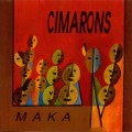 Buy The Cimarons - Maka (Reissued 1993) Mp3 Download