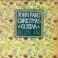 Buy John Fahey - Christmas Guitar Volume One (Remastered 1994) Mp3 Download