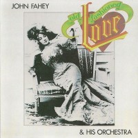 Purchase John Fahey - Old Fashioned Love (Remastered 1990)