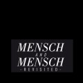 Buy Mensch - Mensch & Mensch Revisited CD1 Mp3 Download