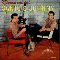 Purchase Santo & Johnny - Come On In (Vinyl)