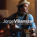 Buy Jorge Villamizar - El Dia Que Vuelva Mp3 Download