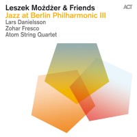 Purchase Leszek Mozdzer & Friends - Jazz At Berlin Philharmonic III