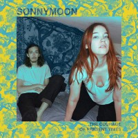 Purchase Sonnymoon - The Courage Of Present Times