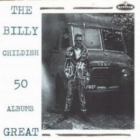 Purchase Wild Billy Childish - 50 Albums Great