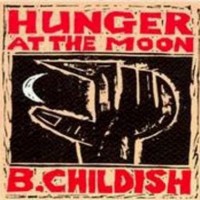 Purchase Wild Billy Childish - Hunger At The Moon