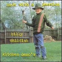 Purchase Wild Billy Childish - Made With A Passion: Kitchen Demo's
