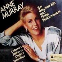 Purchase Anne Murray - Her Greatest Hits & Finest Performances CD2