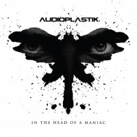 Purchase Audioplastik - In The Head Of A Maniac