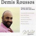 Buy Demis Roussos - Forever And Ever - All The Hits And More Mp3 Download