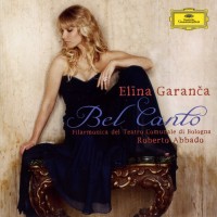 Purchase Elīna Garanča - Bel Canto (With Filarmonica & Coro Del Teatro Comunale Di Bologna, Roberto Abbado & Paolo Vero)