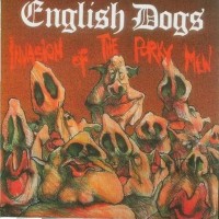 Purchase English Dogs - Invasion Of The Porky Men