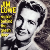 Purchase Jim Lowe - Rockin' Behind The Green Door