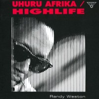 Purchase Randy Weston - Uhuru Africa - Highlife