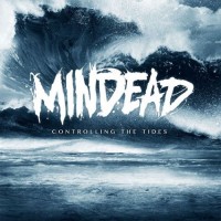 Purchase MinDead - Controlling The Tides