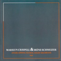Purchase Marilyn Crispell & Irene Schweizer - Overlapping Hands: Eight