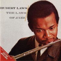 Purchase Hubert Laws - The Laws Of Jazz/Flute By Laws