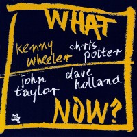 Purchase Kenny Wheeler - What Now?