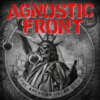 Purchase Agnostic Front - The American Dream Died