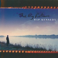 Purchase Bap Kennedy - The Big Picture