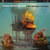 Purchase Sarah Bethe Nelson - Fast Moving Clouds