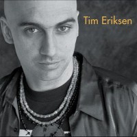 Purchase Tim Eriksen - Tim Eriksen