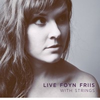 Purchase Live Foyn Friis - With Strings