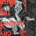 Buy Louis Tillett - Cry Against The Faith Mp3 Download