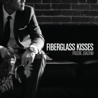 Purchase Freddie Joachim - Fiberglass Kisses